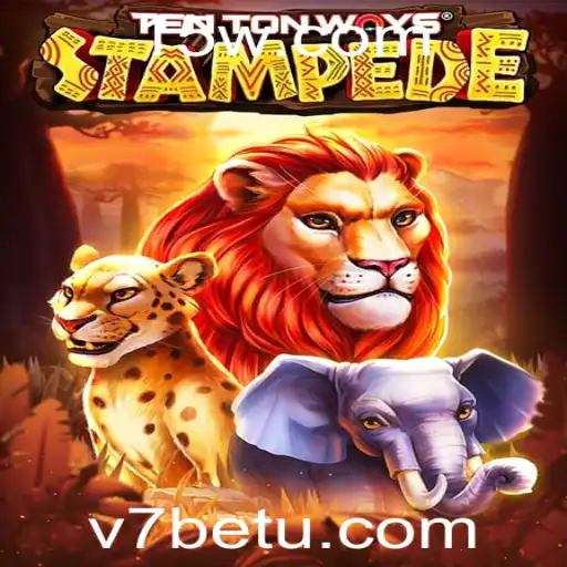 TenTonWaysStampede: Descubra a Nova Sensação de Entretenimento com v7bet